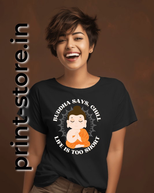 Buddha Says Chill - Women's T-Shirt