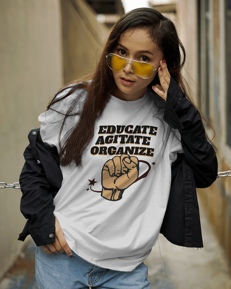 Educate Agitate Organize - Unisex Oversized T-Shirt